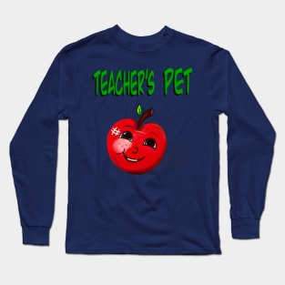Teacher Teachers Teach Teaching teacher’s pet smiling red apple Long Sleeve T-Shirt